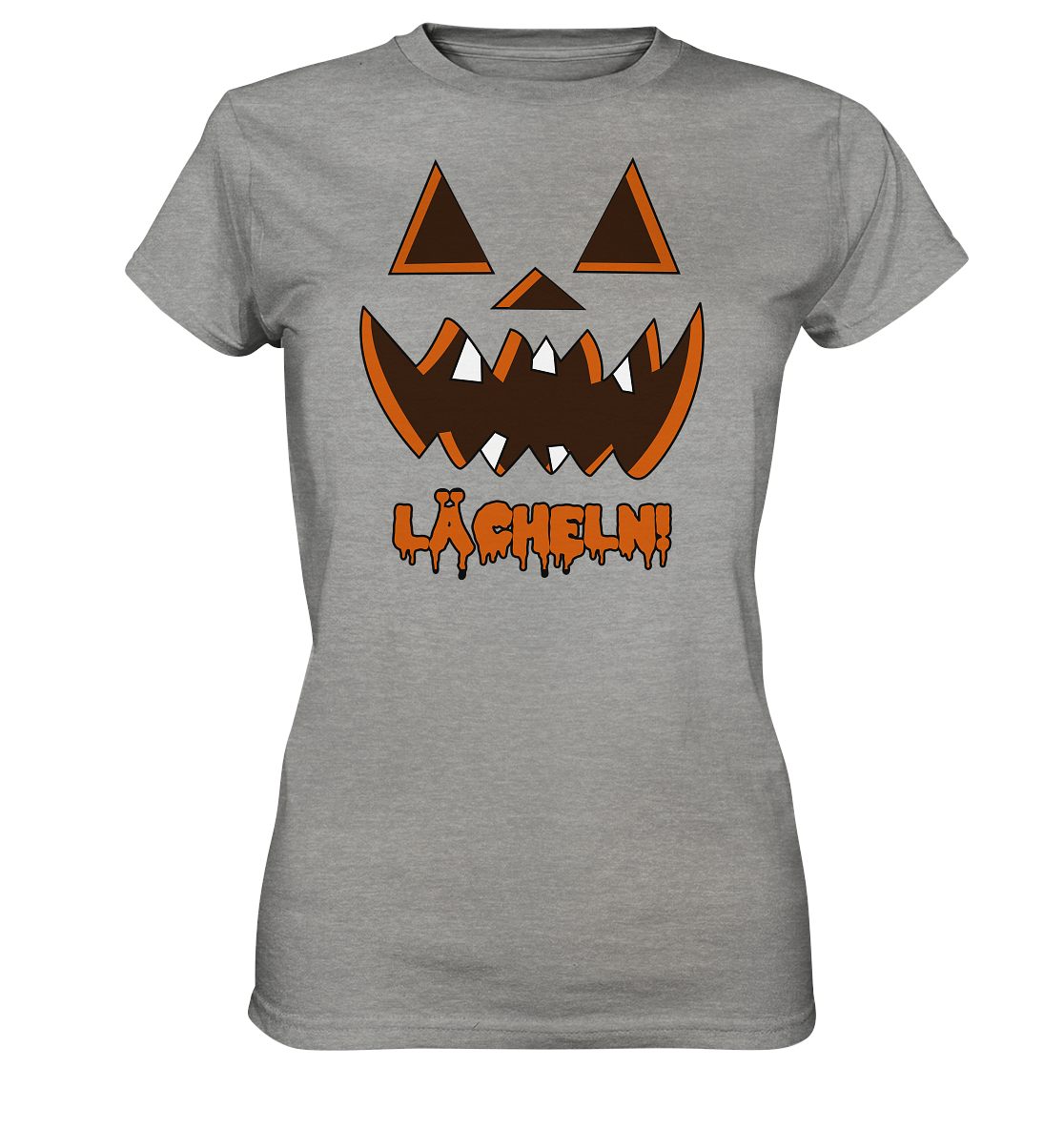 Halloween: Lächeln! - Geile Sprüche, Geile Designs - Ladies Premium Shirt