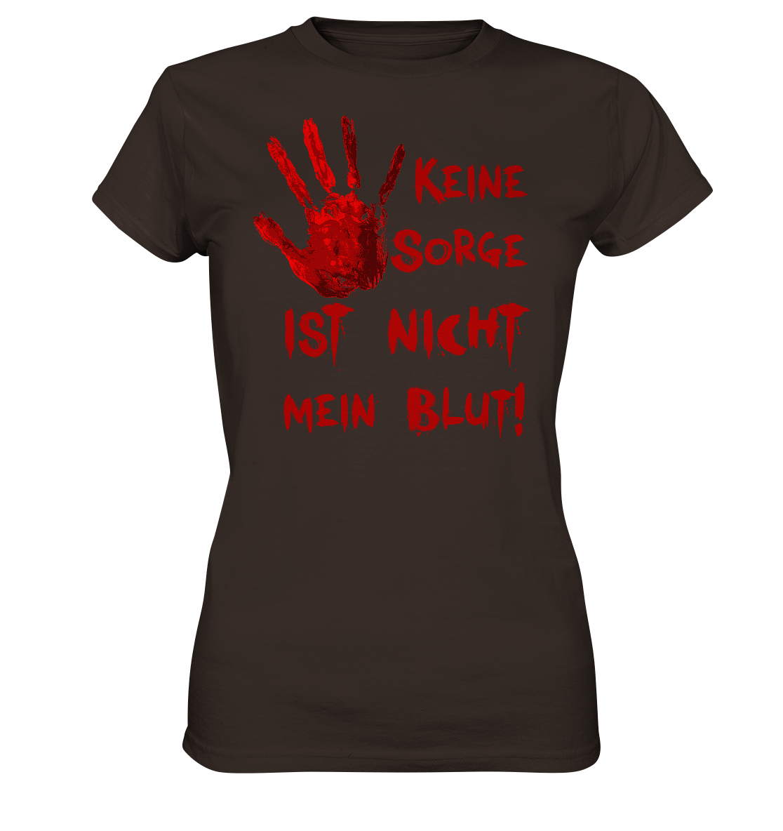 Halloween: Keine Sorge, ist nicht mein Blut - Geile Sprüche, Geile Designs - Ladies Premium Shirt