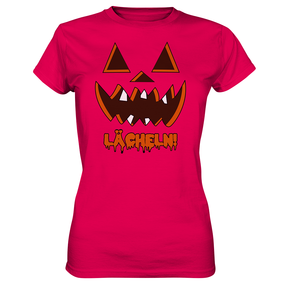 Halloween: Lächeln! - Geile Sprüche, Geile Designs - Ladies Premium Shirt